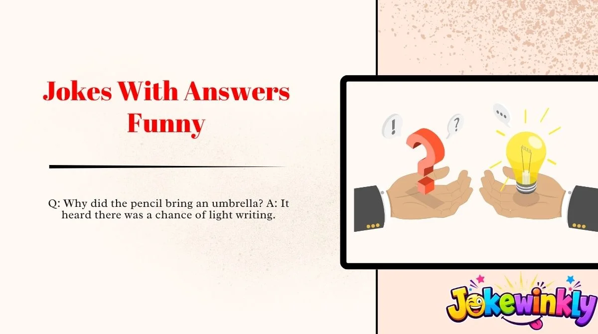 Jokes With Answers Funny