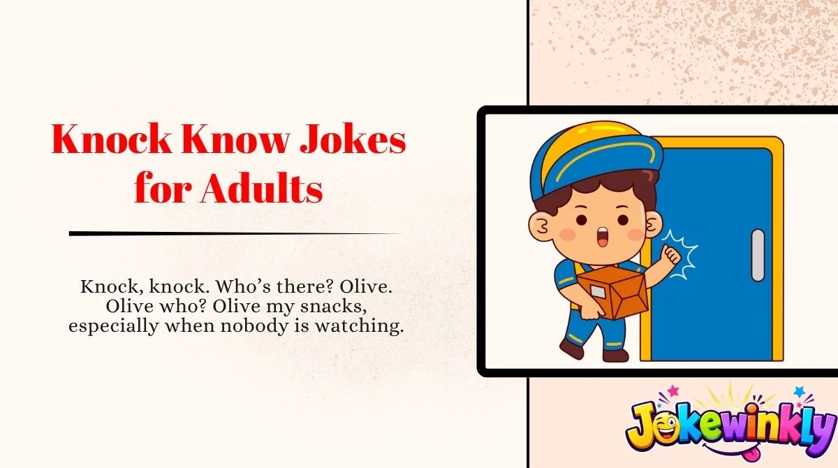 Knock Know Jokes for Adults