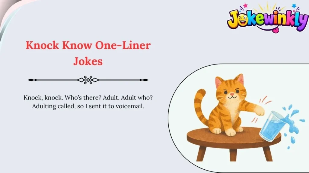 Knock Know One-Liner Jokes