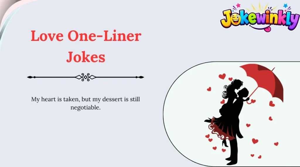 Love One-Liner Jokes