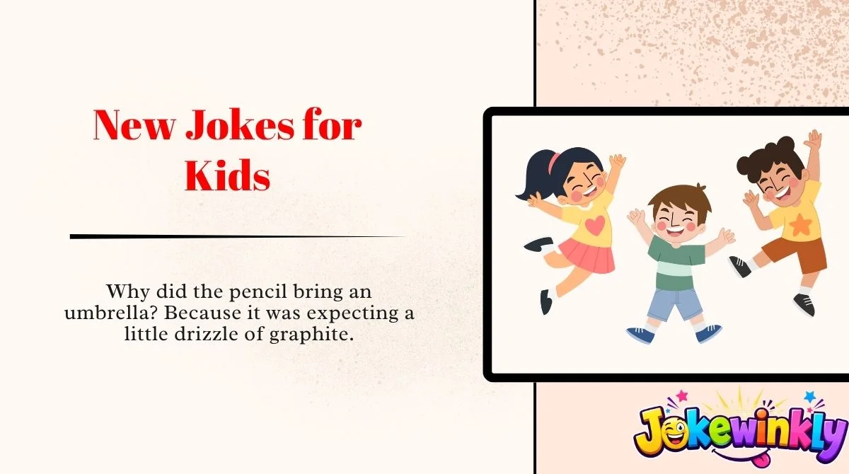 New Jokes for Kids