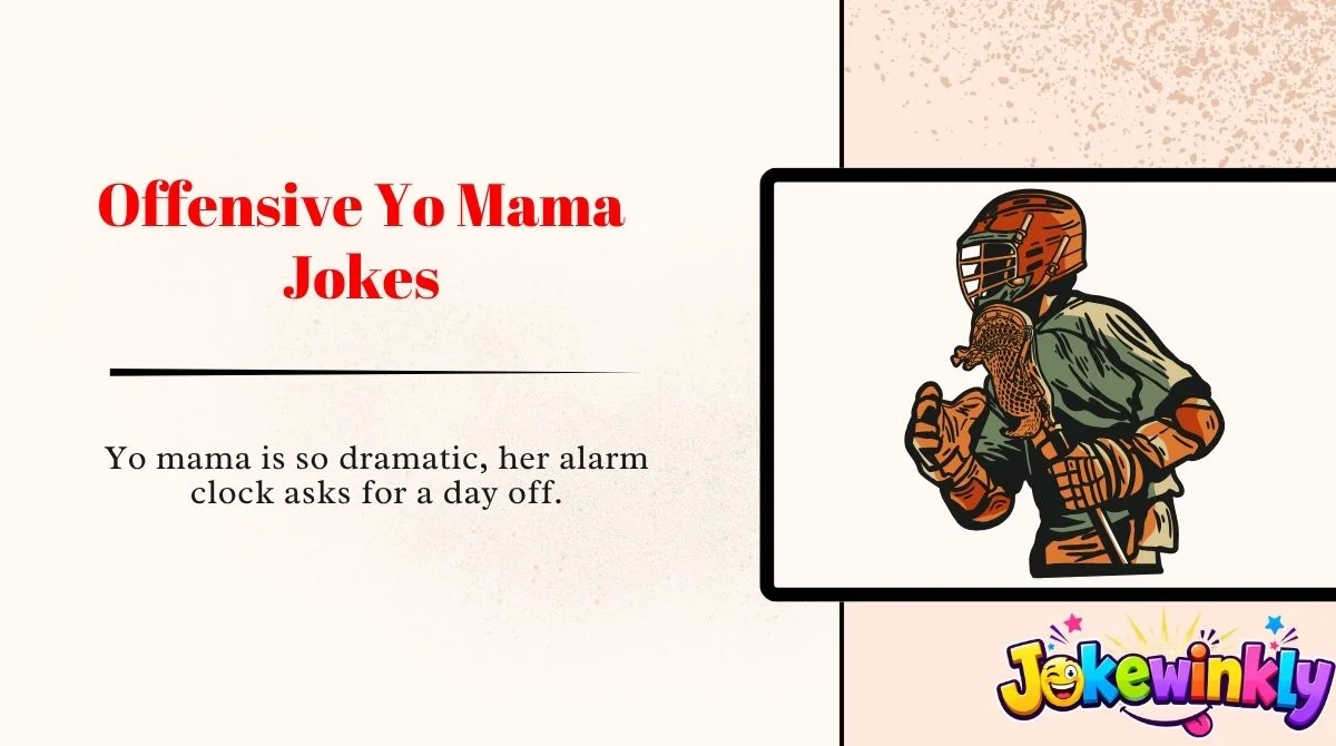 Offensive Yo Mama Jokes