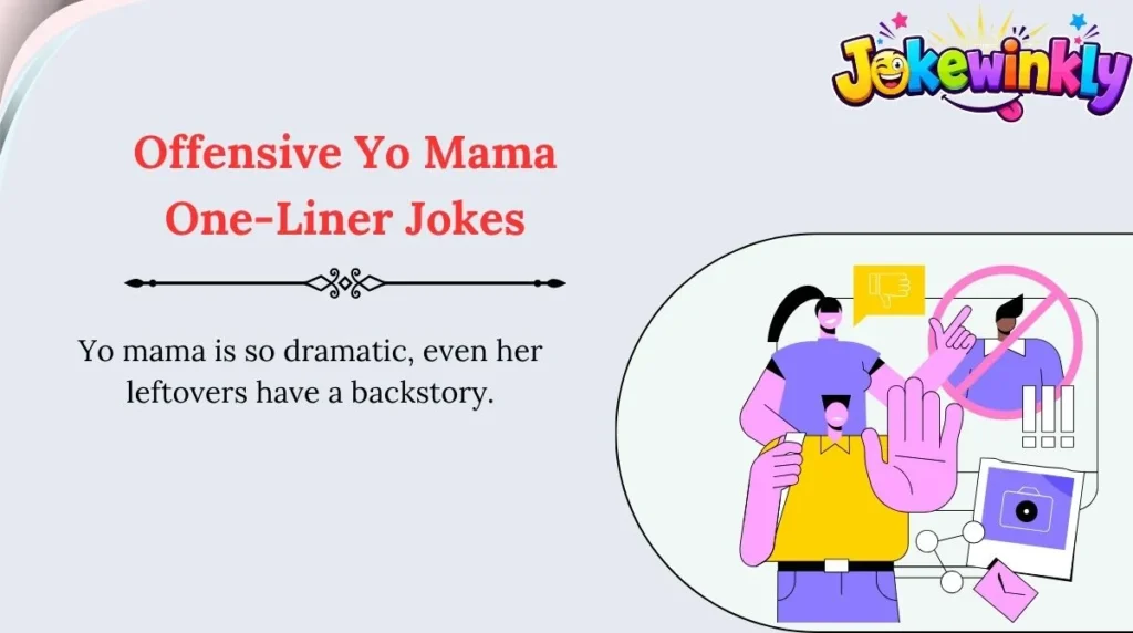 Offensive Yo Mama One-Liner Jokes