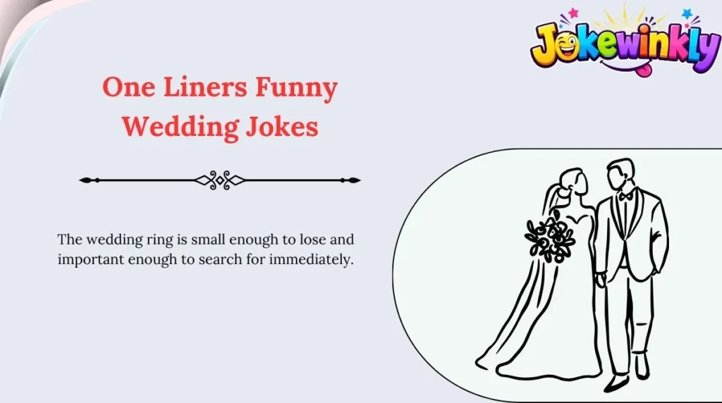 One Liners Funny Wedding Jokes
