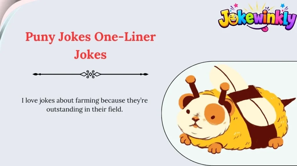 Puny Jokes One-Liner Jokes