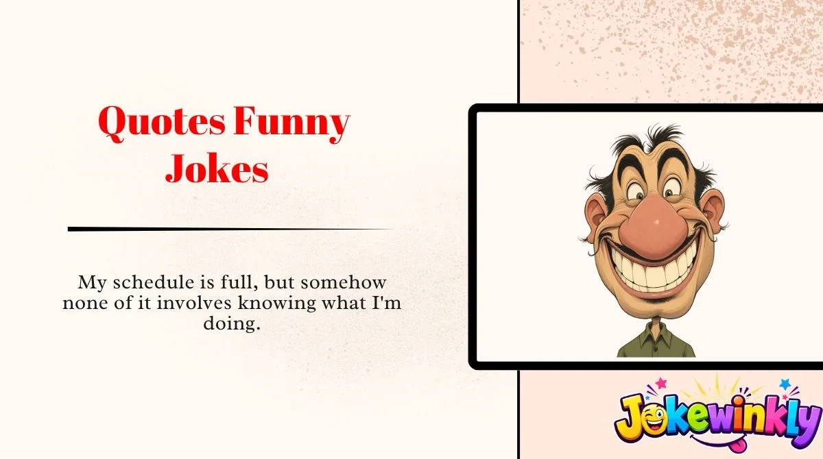 Quotes Funny Jokes