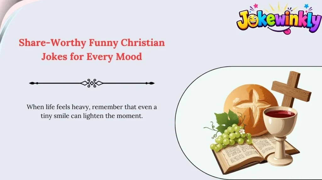 Share-Worthy Funny Christian Jokes for Every Mood 🌍