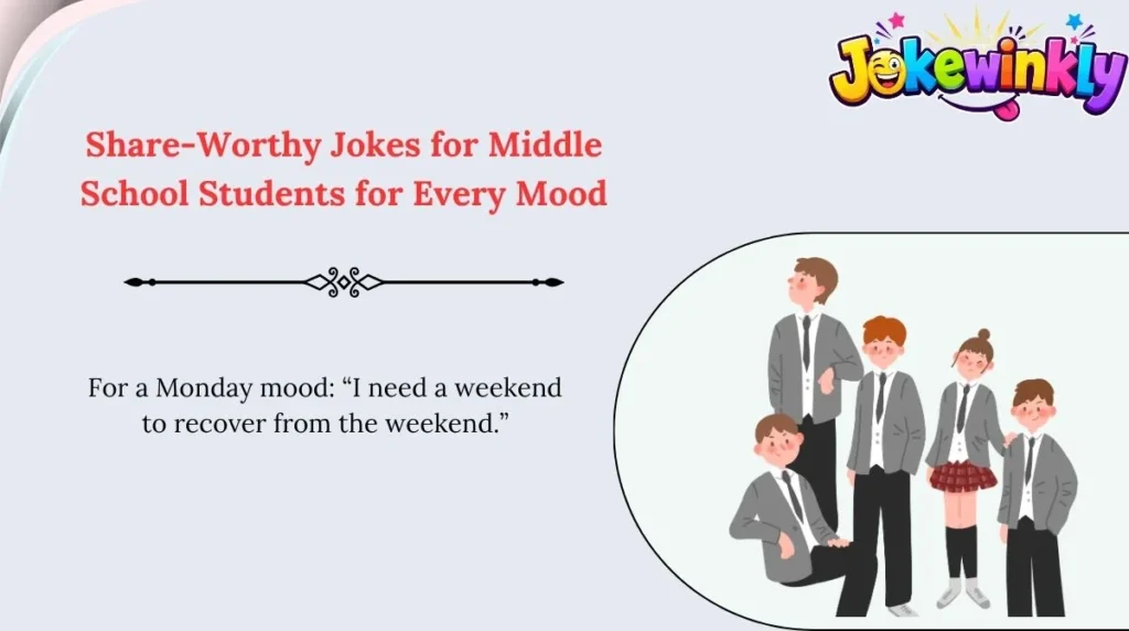 Share-Worthy Jokes for Middle School Students for Every Mood 🌍