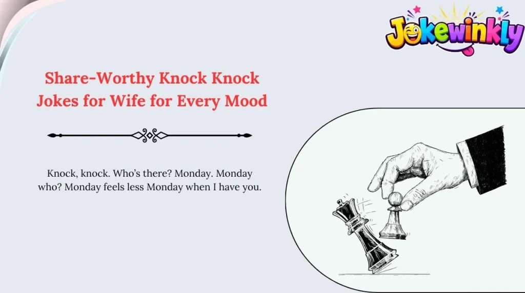 Share-Worthy Knock Knock Jokes for Wife for Every Mood 🌍