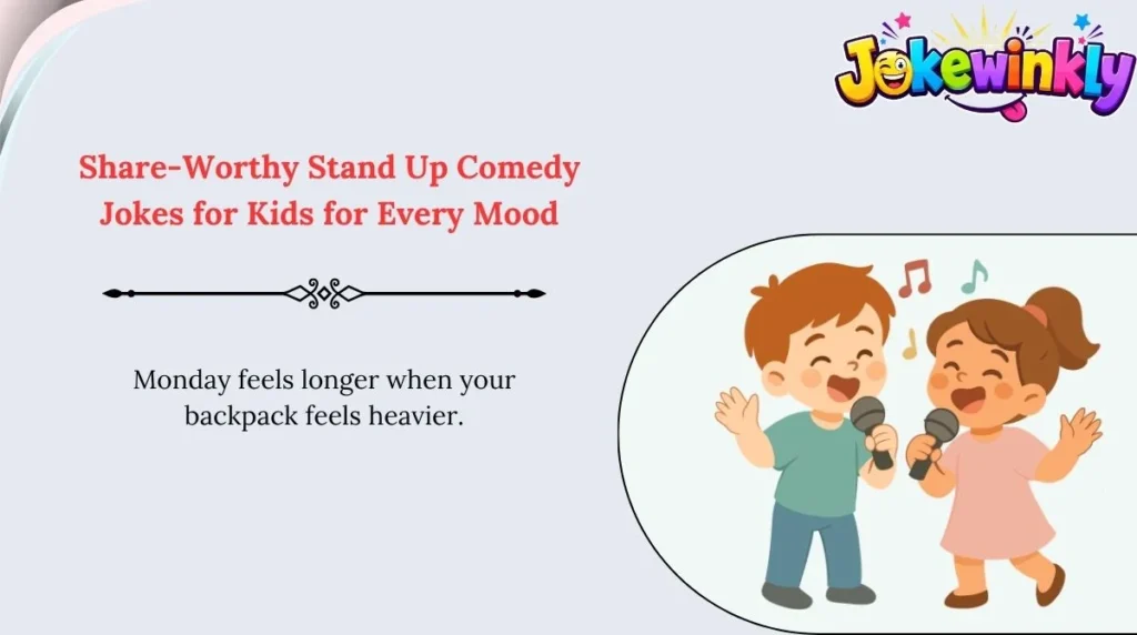 Share-Worthy Stand Up Comedy Jokes for Kids for Every Mood 🌍