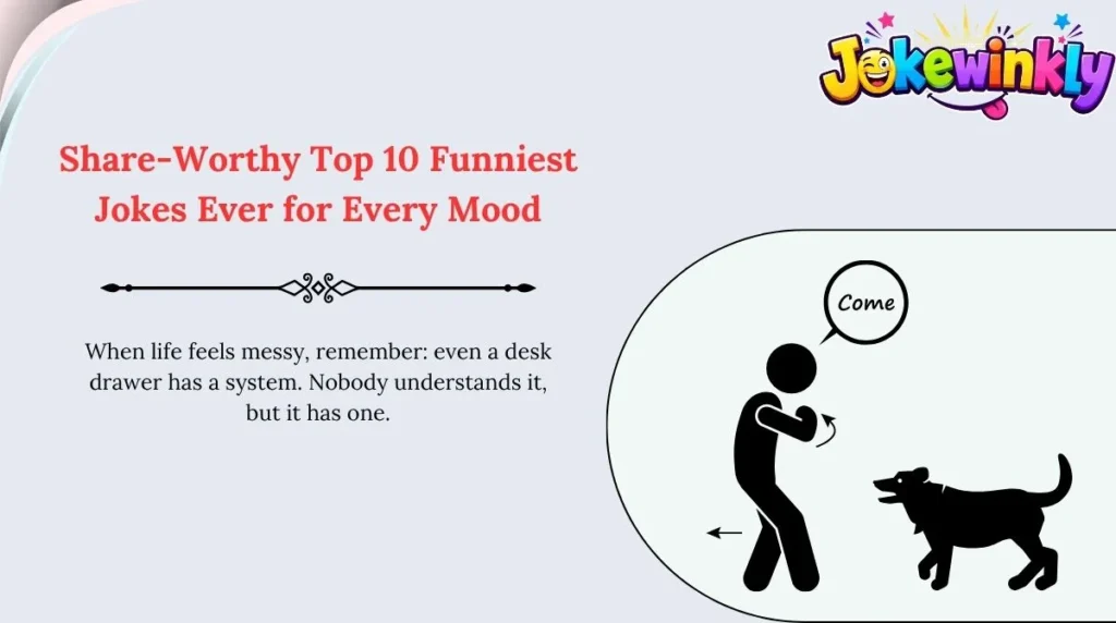 Share-Worthy Top 10 Funniest Jokes Ever for Every Mood 🌍