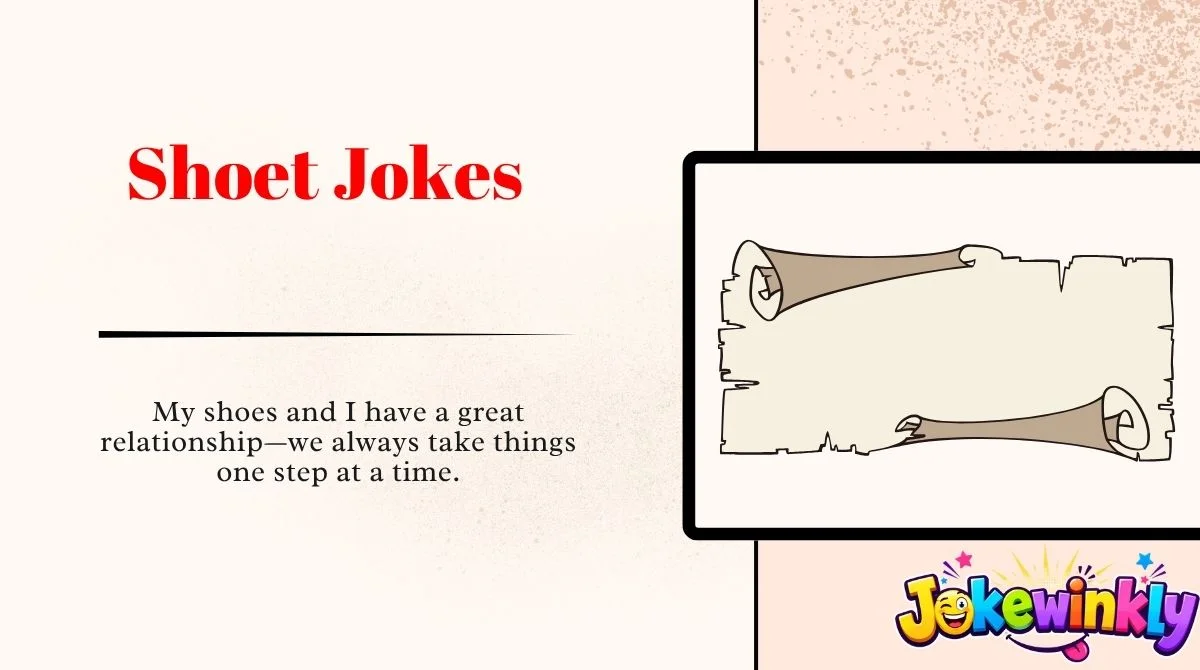 Shoet Jokes