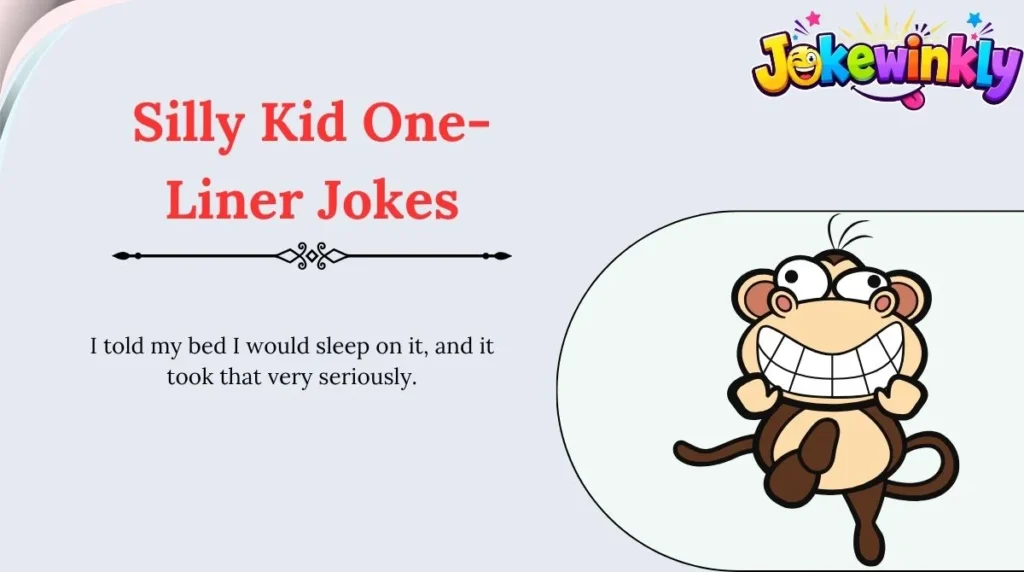 Silly Kid One-Liner Jokes