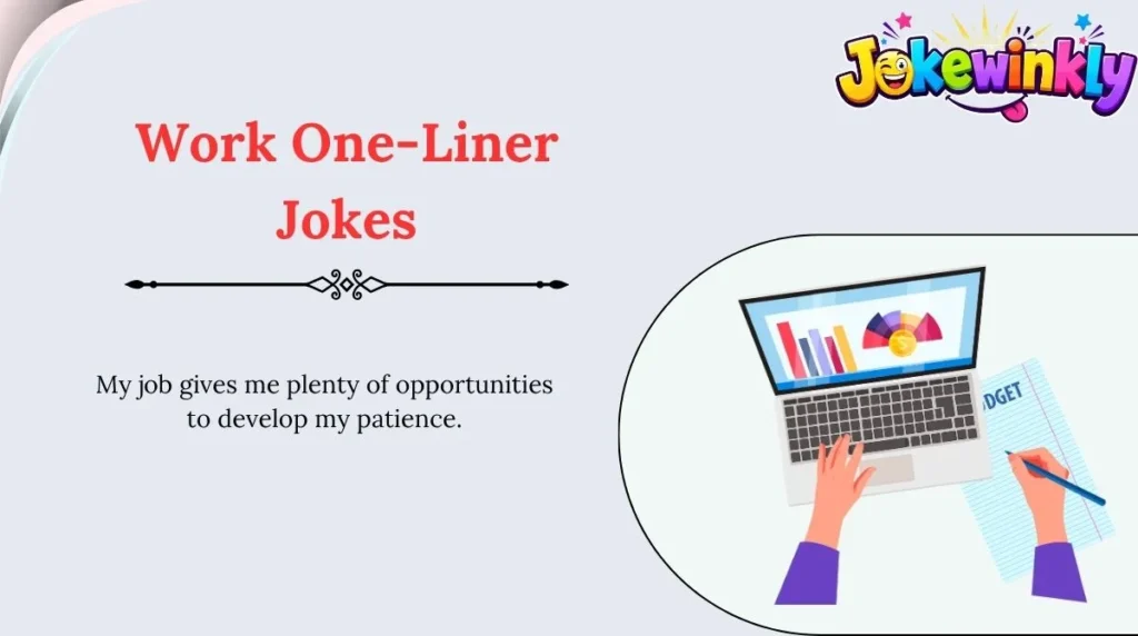 Work One-Liner Jokes