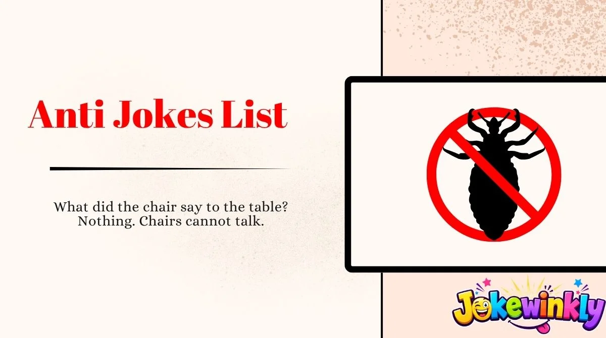 Anti Jokes List