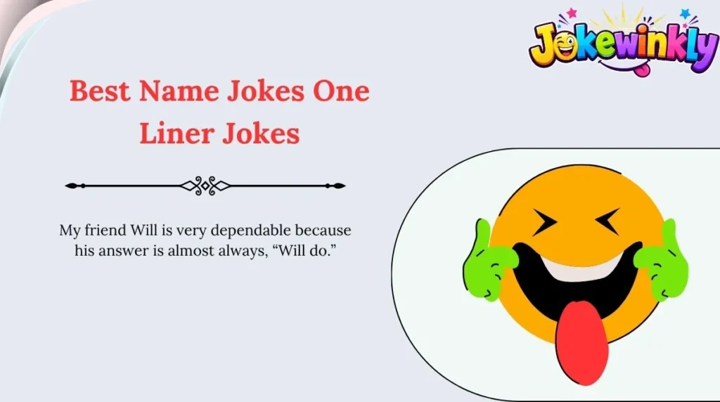 Best Name Jokes One-Liner Jokes