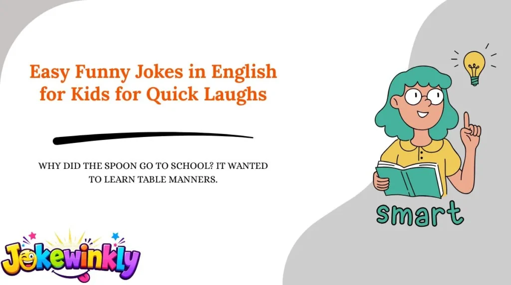 Easy Funny Jokes in English for Kids for Quick Laughs