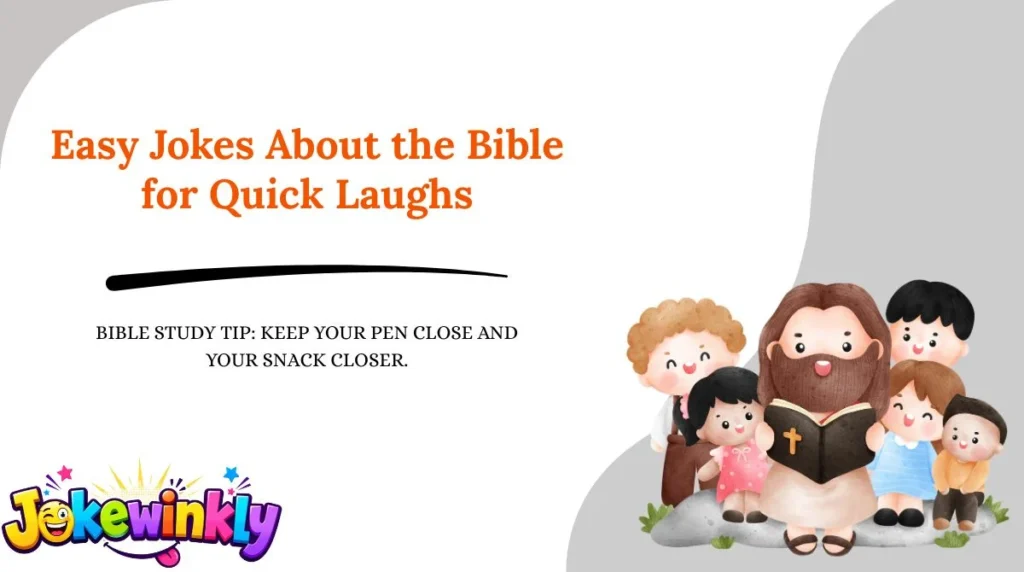 Easy Jokes About the Bible for Quick Laughs