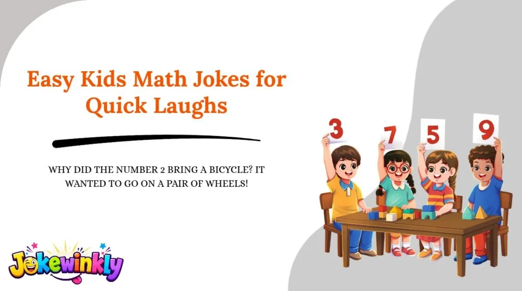 Easy Kids Math Jokes for Quick Laughs