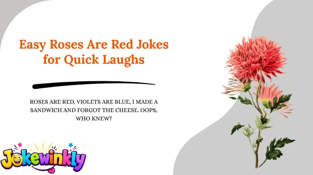 Easy Roses Are Red Jokes for Quick Laughs