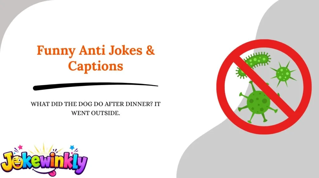 Funny Anti Jokes & Captions 😂