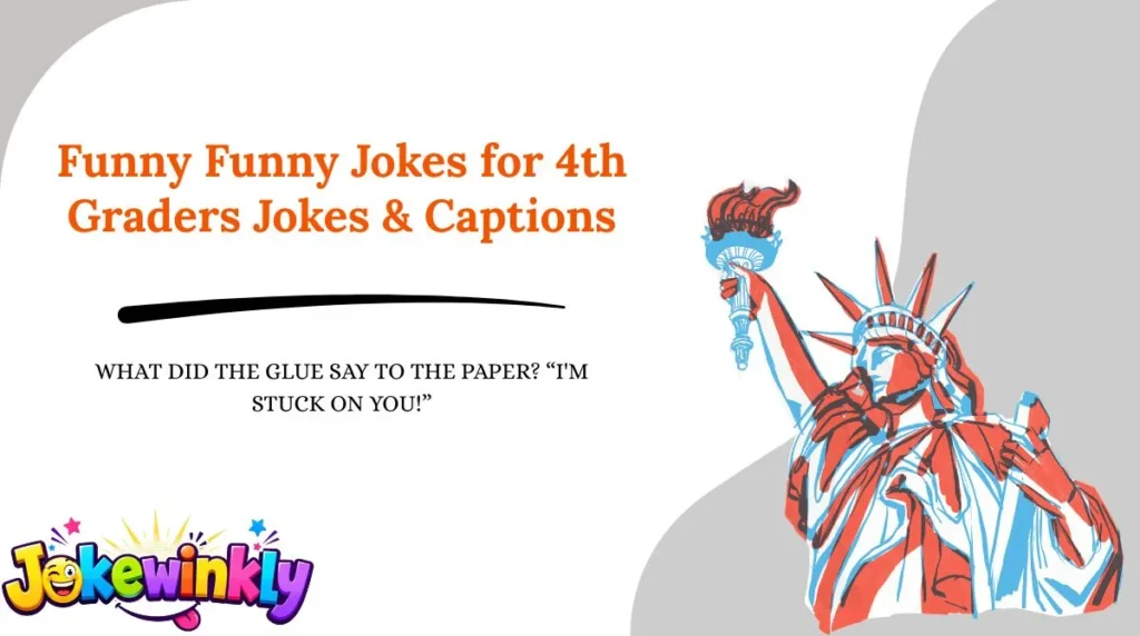 Funny Funny Jokes for 4th Graders Jokes & Captions 😂
