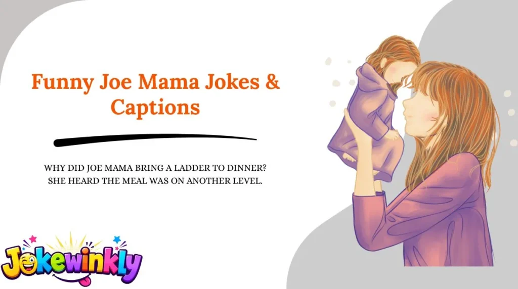Funny Joe Mama Jokes & Captions 😂