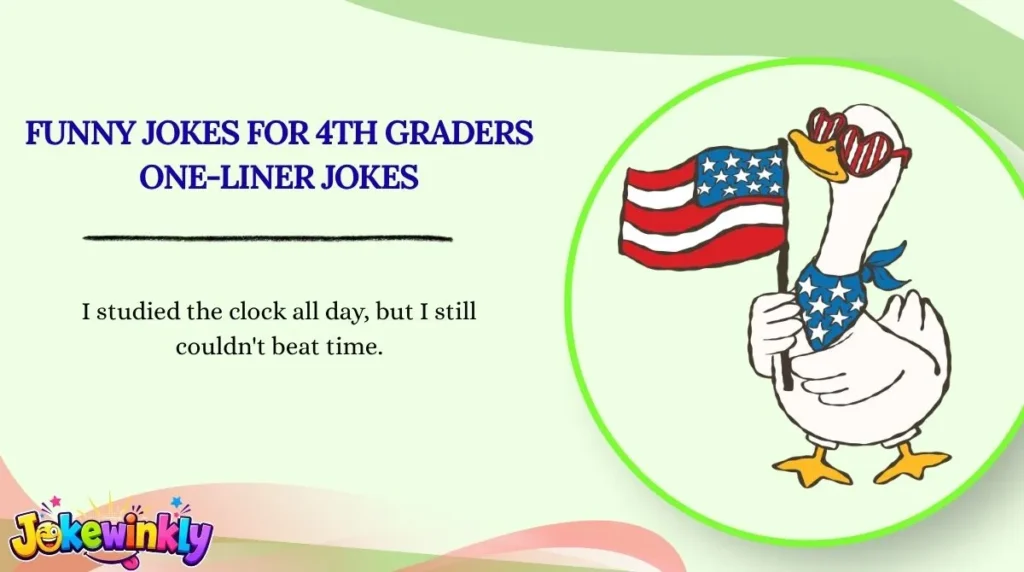 Funny Jokes for 4th Graders One-Liner Jokes