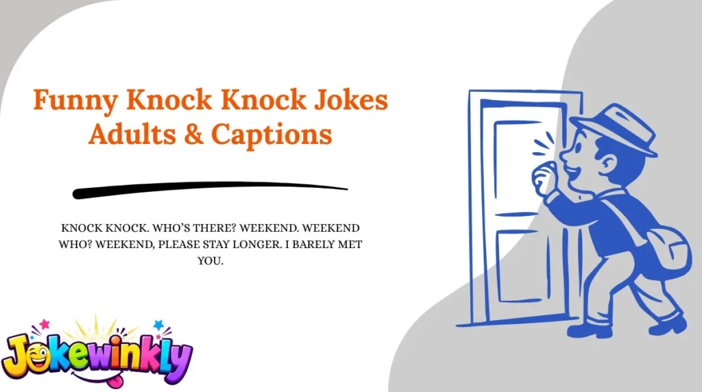 Funny Knock Knock Jokes Adults & Captions 😂