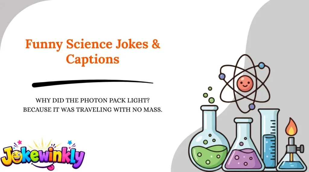 Funny Science Jokes & Captions 😂