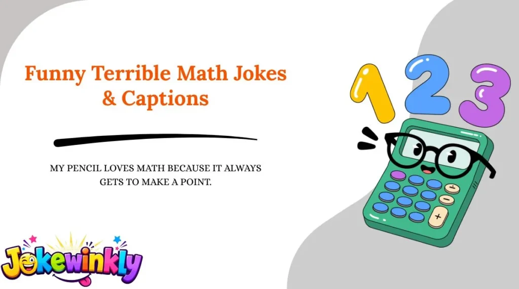 Funny Terrible Math Jokes & Captions 😂