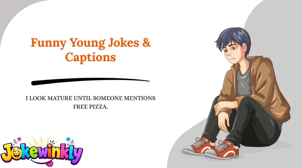 Funny Young Jokes & Captions 😂