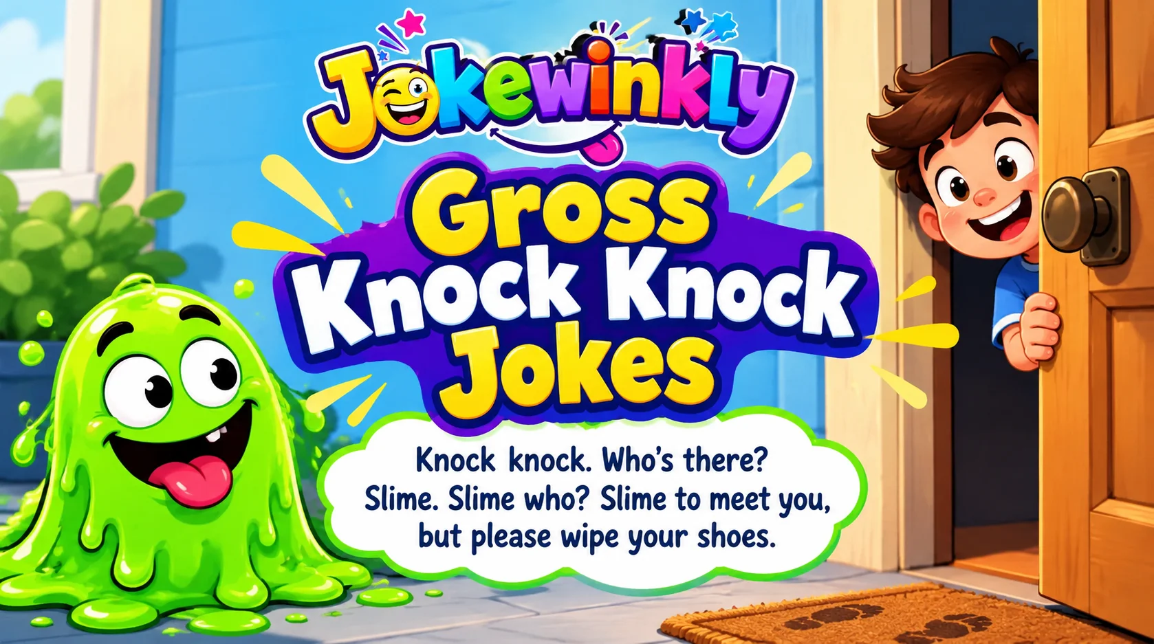 Gross Knock Knock Jokes