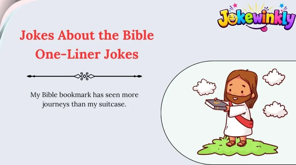 Jokes About the Bible One-Liner Jokes