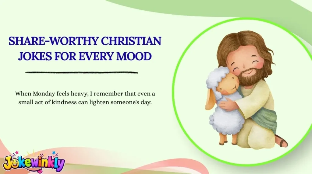 Share-Worthy Christian Jokes for Every Mood 🌍