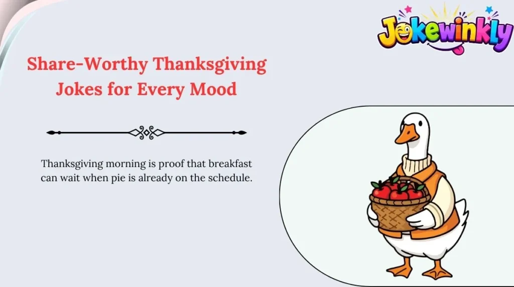 Share-Worthy Thanksgiving Jokes for Every Mood 🌍