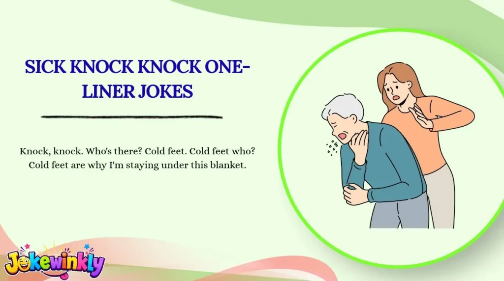 Sick Knock Knock One-Liner Jokes
