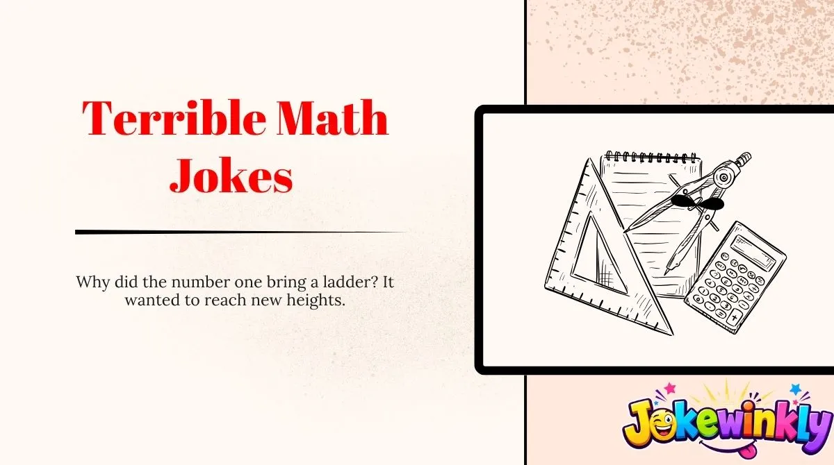 Terrible Math Jokes