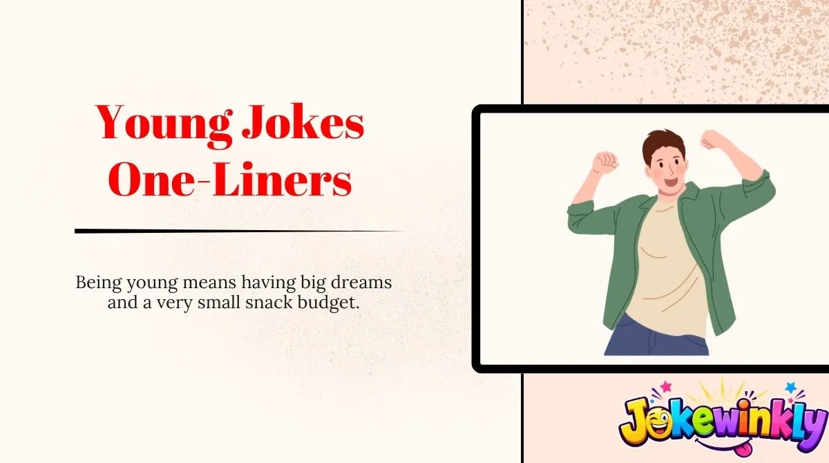Young Jokes One-Liners