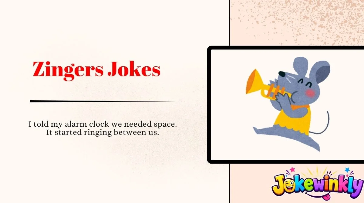 Zingers Jokes